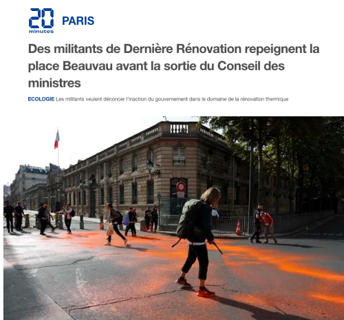 NEWS 20 MINUTES PARIS DERNIERE RENOVATION DEVANT LE CONSEIL DES MINISTRES POUR ALERTER URGENCE ECOLOGIE GOUVERNEMENT FRANCE